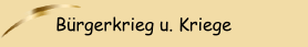 B&uuml;rgerkrieg u. Kriege