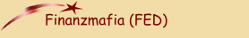 Finanzmafia (FED)
