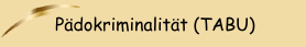 P&auml;dokriminalit&auml;t (TABU)
