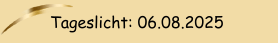 Tageslicht: 06.08.2025