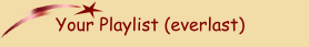 Your Playlist (everlast)